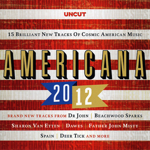 Various : Americana 2012 (15 Brilliant New Tracks Of Cosmic American Music) (CD, Comp, Jew)
