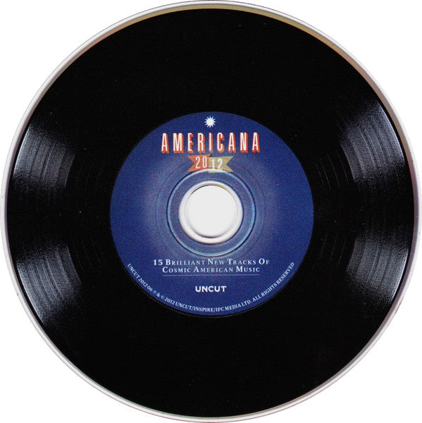 Various : Americana 2012 (15 Brilliant New Tracks Of Cosmic American Music) (CD, Comp, Jew)