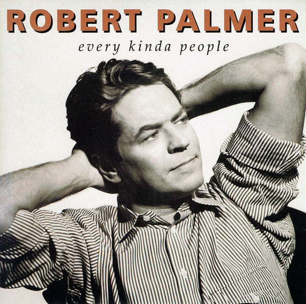 Robert Palmer : Every Kinda People (7", Single)