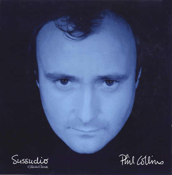 Phil Collins : Sussudio (Extended Remix) (12")