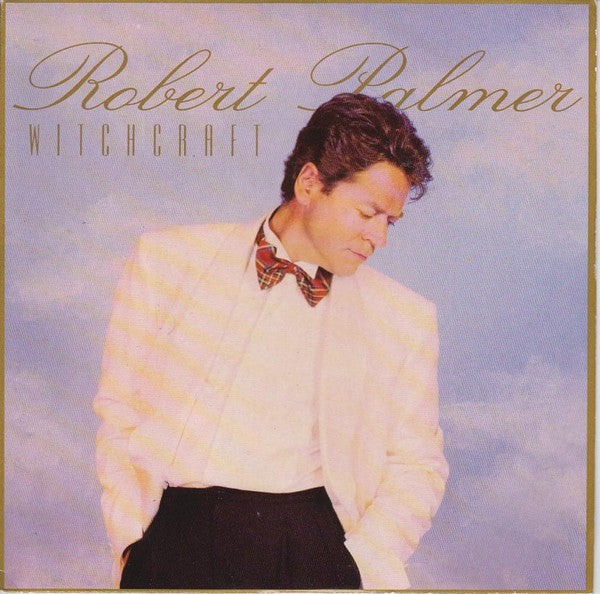 Robert Palmer : Witchcraft (7", Single)