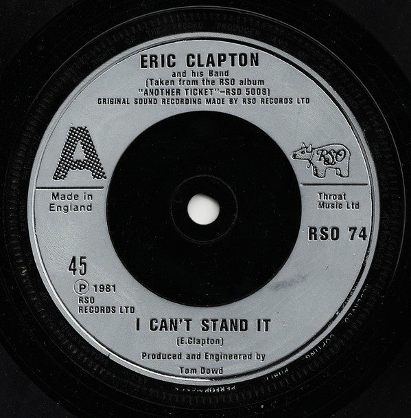 Eric Clapton And His Band : I Can't Stand It (7")