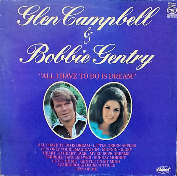 Glen Campbell & Bobbie Gentry : All I Have To Do Is Dream (LP, Comp)
