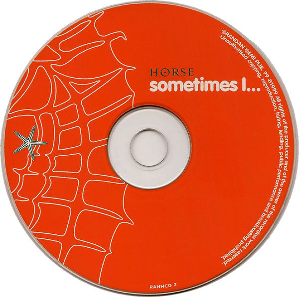 Horse : Sometimes I... (CD, Single)