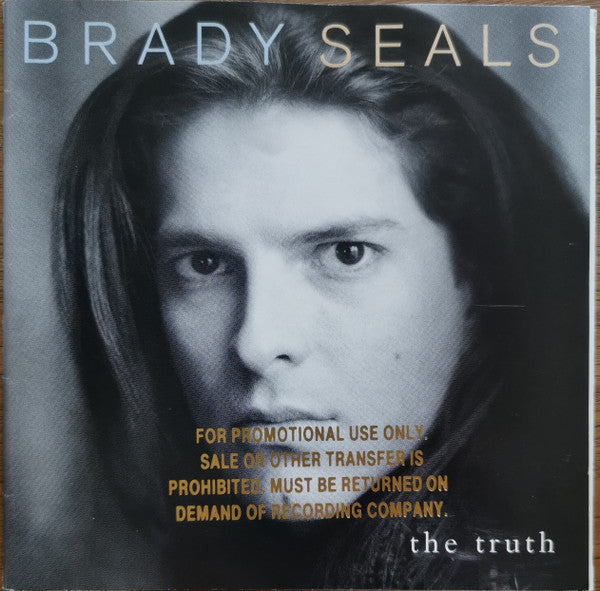 Brady Seals : The Truth (CD, Album)
