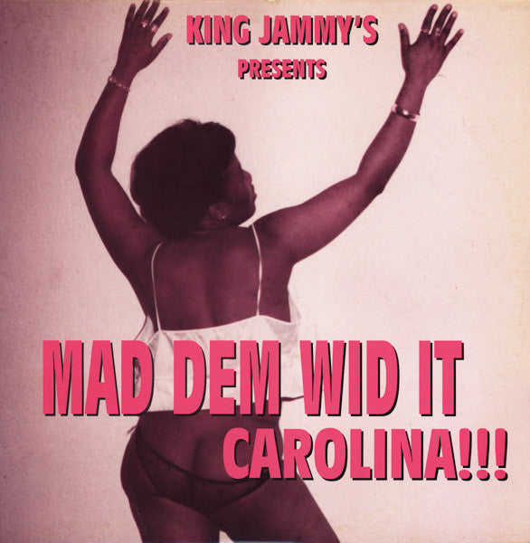 Various : King Jammy's Presents Mad Dem Wid It Carolina!!! (LP, Comp)