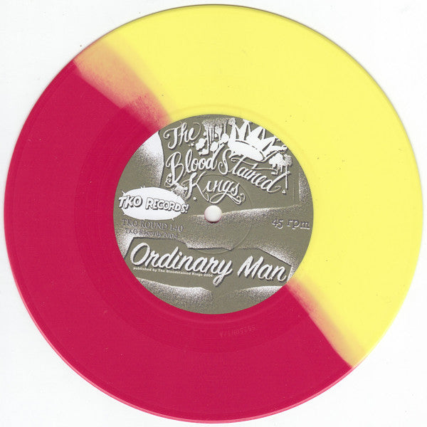 The Blood Stained Kings / The Radicts : Ordinary Man / When All Is Said And Done (7", Single, Red)