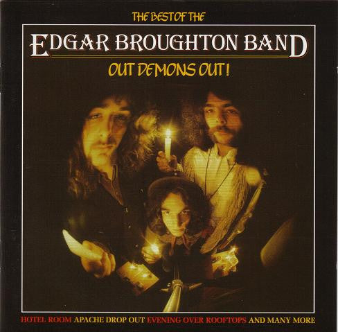 The Edgar Broughton Band : The Best Of The Edgar Broughton Band: Out Demons Out! (CD, Comp)