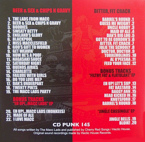 The Macc Lads : Beer & Sex & Chips N Gravy / Bitter, Fit Crack (2xCD, Comp)