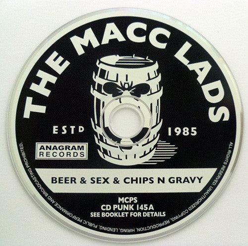 The Macc Lads : Beer & Sex & Chips N Gravy / Bitter, Fit Crack (2xCD, Comp)