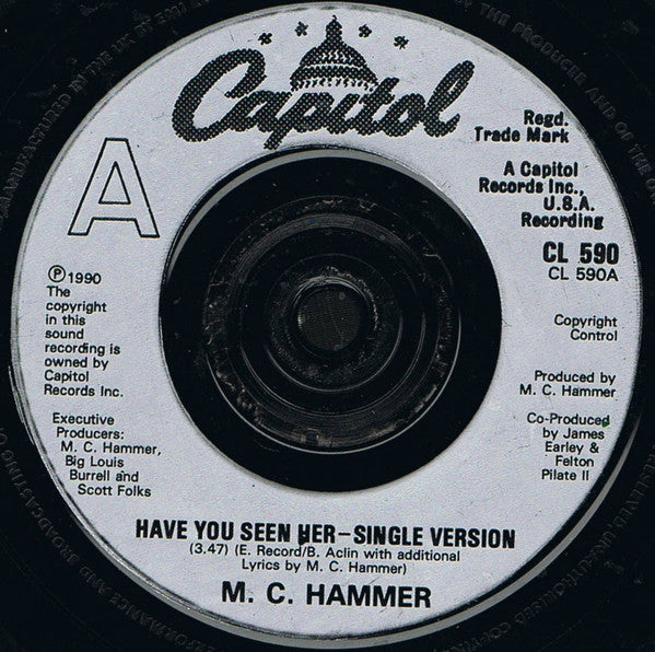 MC Hammer : Have You Seen Her (7", Single)