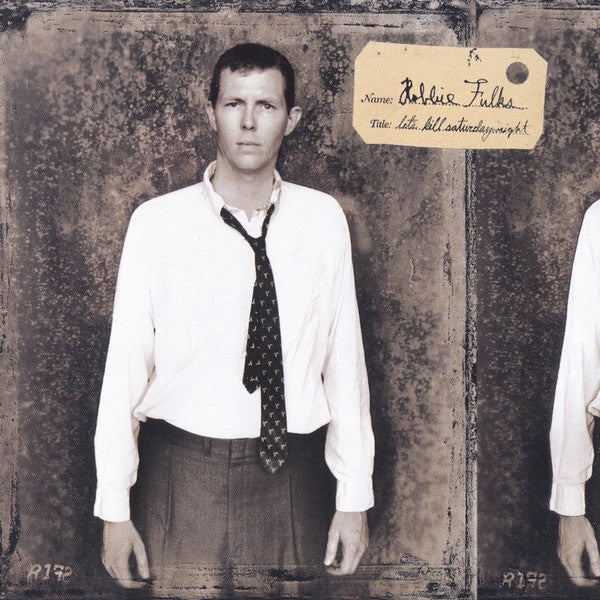 Robbie Fulks : Let's Kill Saturday Night (HDCD, Album)
