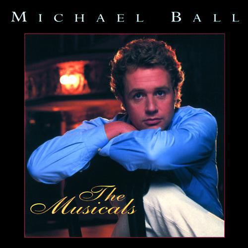 Michael Ball - The Musicals (CD) (Very Good Plus (VG)) - DaddyPop