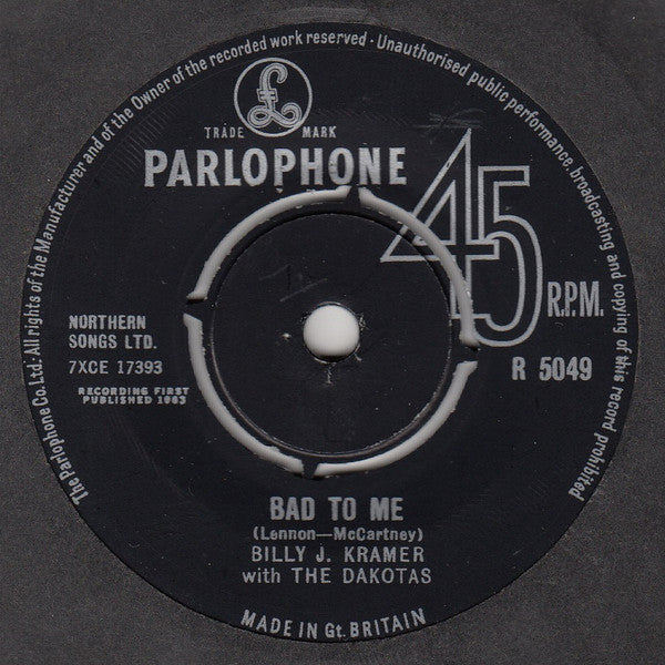 Billy J. Kramer & The Dakotas : Bad To Me (7", Single, Mono)