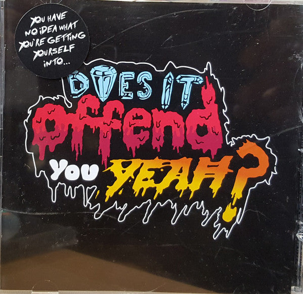 Does It Offend You, Yeah? : You Have No Idea What You're Getting Yourself Into... (CD, Album, Enh)