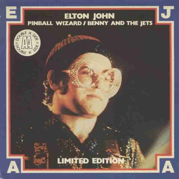 Elton John : Pinball Wizard / Benny And The Jets (7", Ltd)