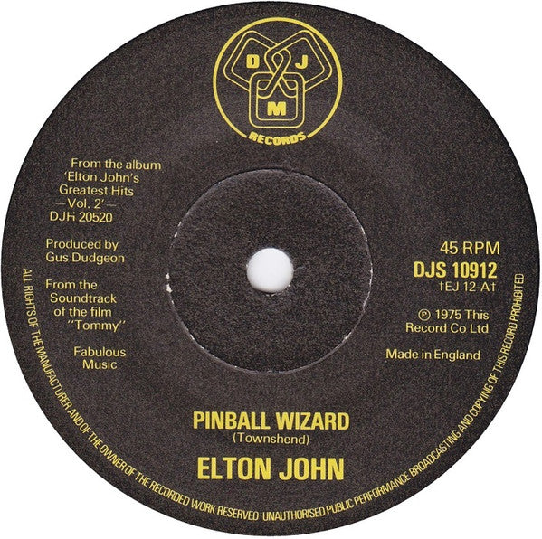 Elton John : Pinball Wizard / Benny And The Jets (7", Ltd)
