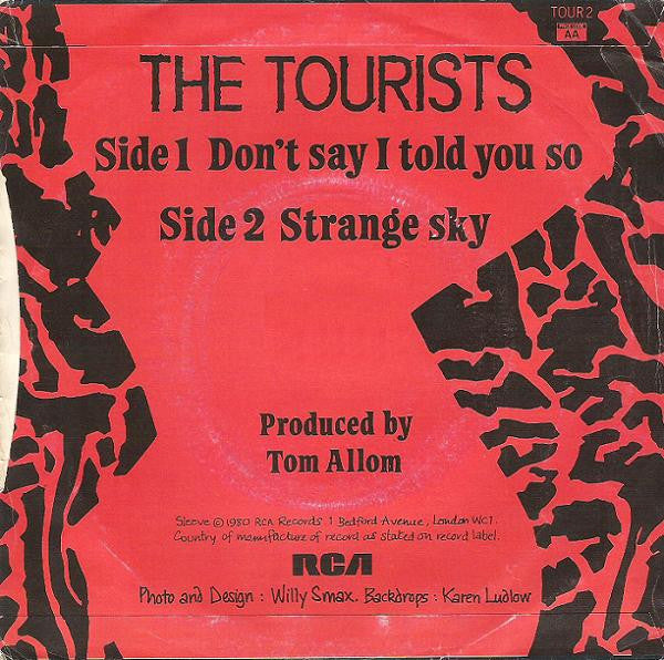 The Tourists : Don't Say I Told You So (7", Single, Blu)