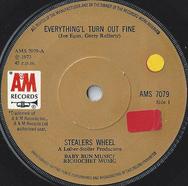Stealers Wheel : Everything'l Turn Out Fine (7", Single, Sol)