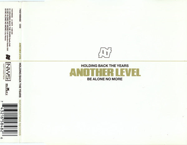 Another Level - Holding Back The Years Be Alone No More (CD) (Very Good Plus (VG)) - DaddyPop