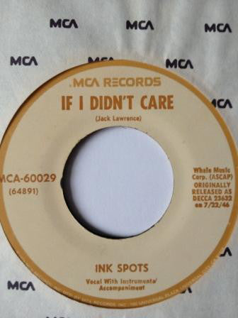 The Ink Spots : If I Didn't Care / Whispering Grass (7", RE, RP)