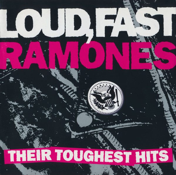 Ramones : Loud, Fast Ramones: Their Toughest Hits (2xCD, Comp, Ltd)