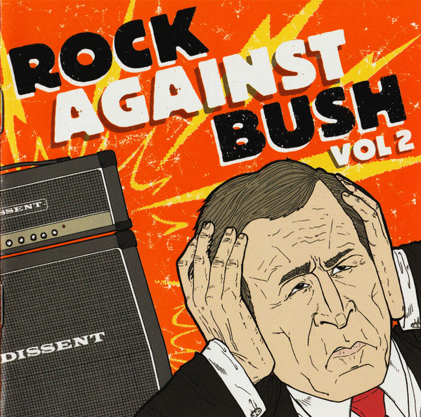 Various : Rock Against Bush Vol 2 (CD, Comp + DVD-V, Comp, NTSC)
