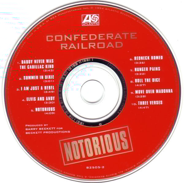 Confederate Railroad : Notorious (CD, Album)