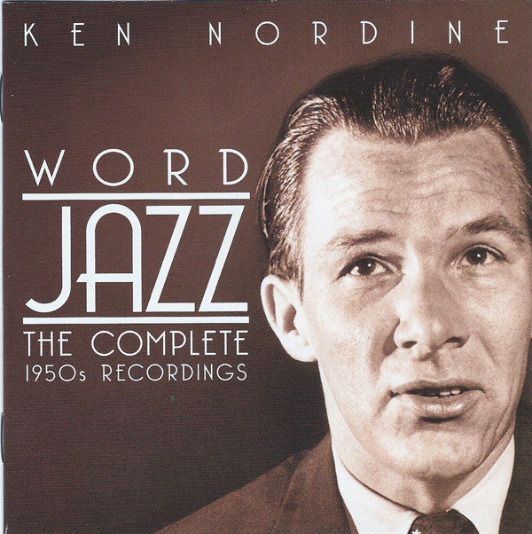 Ken Nordine - Word Jazz (The Complete 1950s Recordings) (2xCD) (Very Good Plus (VG)) - DaddyPop