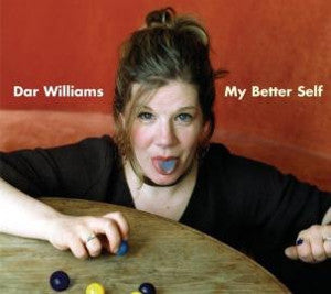 Dar Williams : My Better Self (CD, Album, Dig)