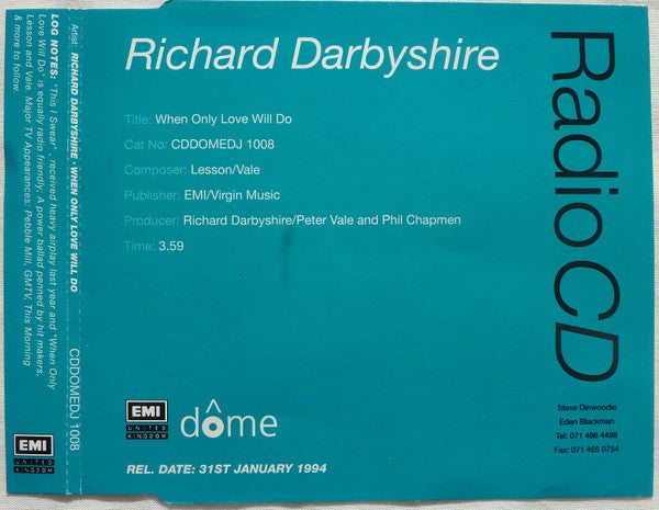 Richard Darbyshire : When Only Love Will Do (CD, Single, Promo)