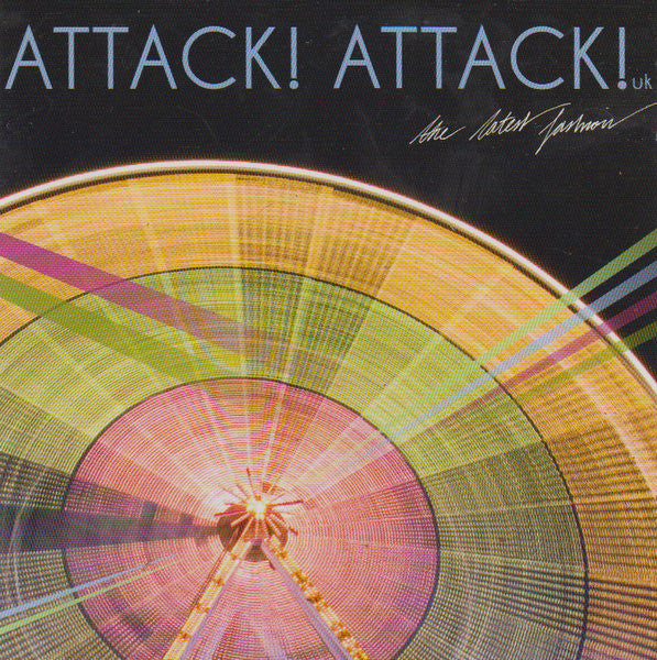 Attack! Attack! : The Latest Fashion (CD, Album)