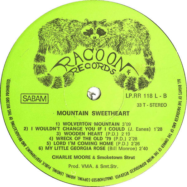 Charlie Moore & Smoketown Strut : Mountain Sweetheart (LP, Album)