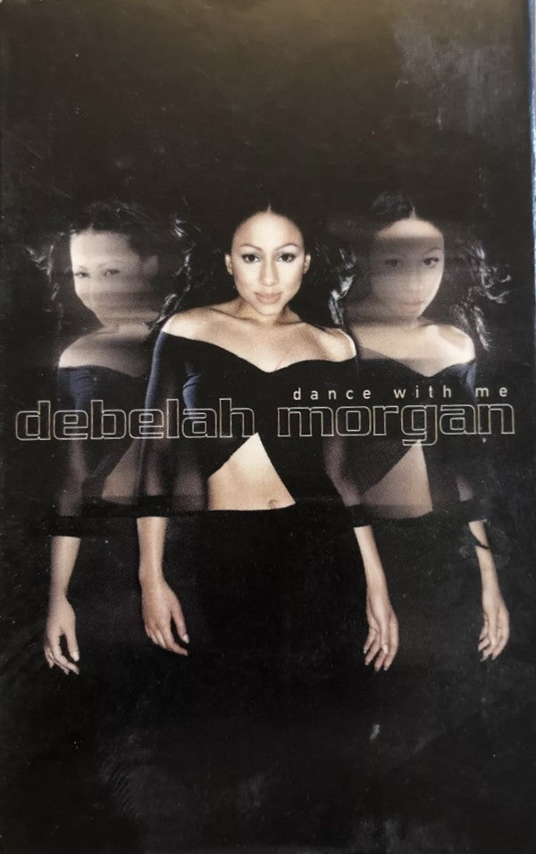 Debelah Morgan : Dance With Me (Cass, Single)
