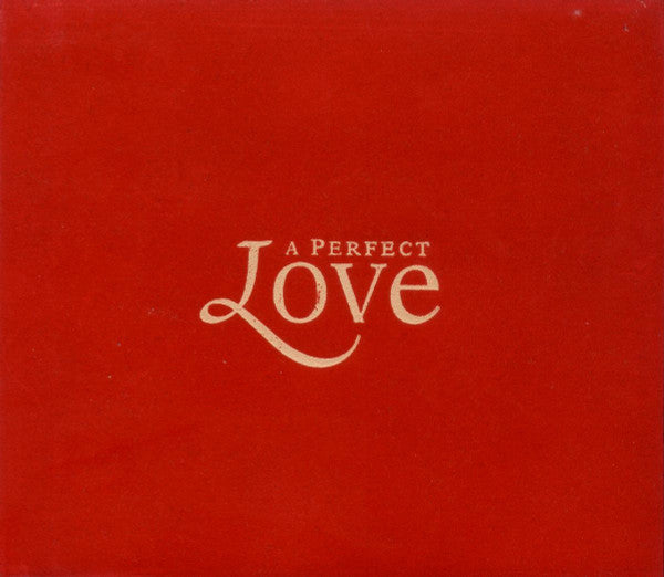 Various : A Perfect Love (2xCD, Comp)