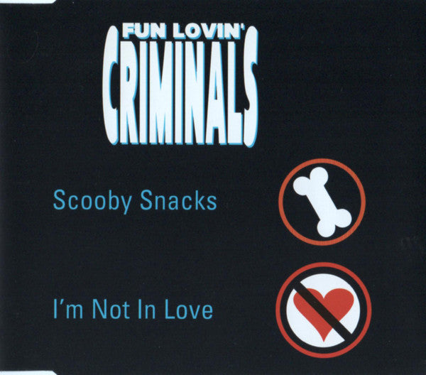 Fun Lovin' Criminals : Scooby Snacks / I'm Not In Love (CD, Single, Promo)