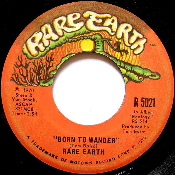 Rare Earth : Born To Wander (7", Single, San)