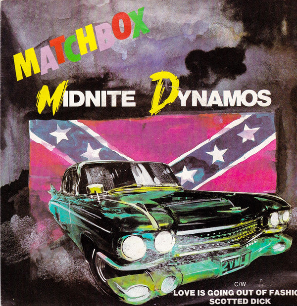 Matchbox (3) : Midnite Dynamos (7", Pus)