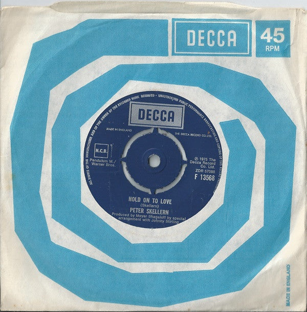 Peter Skellern : Hold On To Love / Too Much, I'm In Love (7", Single)