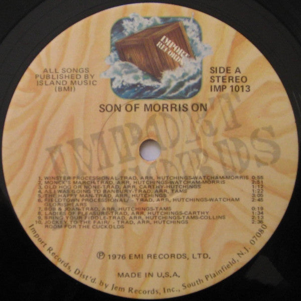 Ashley Hutchings • Simon Nicol • John Tams • Phil Pickett* • Michael Gregory (2) • Dave Mattacks • Shirley Collins • Martin Carthy • John Watcham • John Rodd (2) • Albion Morris Men • Ian Cutler • Adderbury Village Morris Men : Son Of Morris On (LP, Album)