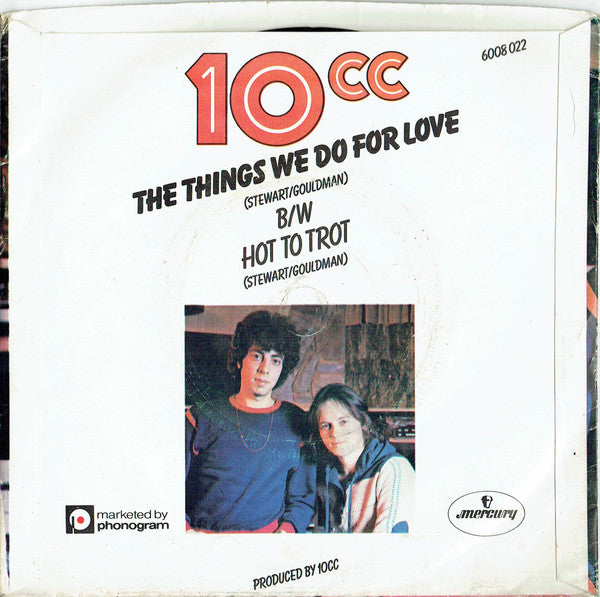 10cc - The Things We Do For Love (7) (Very Good Plus (VG)) - DaddyPop