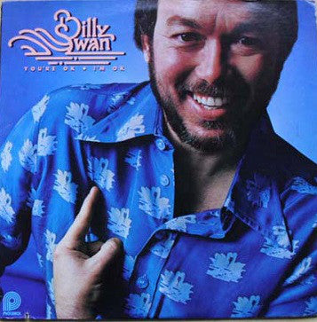 Billy Swan : You're Ok, I'm Ok (LP, Album)