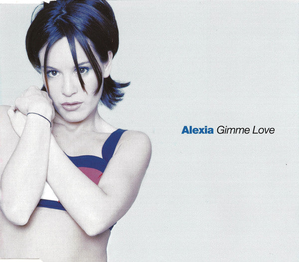 Alexia - Gimme Love (CD) (Very Good Plus (VG)) - DaddyPop