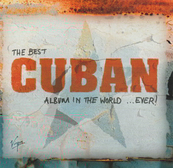 Various : The Best Cuban Album In The World ... Ever! (2xCD, Comp)