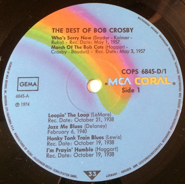 Bob Crosby Featuring Bob Crosby And The Bob Cats : The Best Of Bob Crosby Featuring The Bob Cats (2xLP, Comp)
