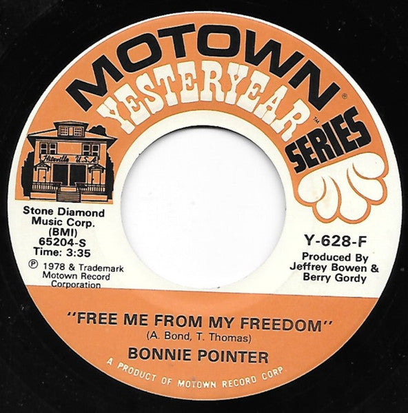 Bonnie Pointer : Heaven Must Have Sent You / Free Me From My Freedom (7", Single, RE)
