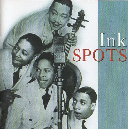 The Ink Spots : The Best Of The Ink Spots (CD, Comp)