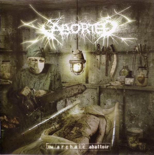 Aborted : The Archaic Abattoir (CD, Album)