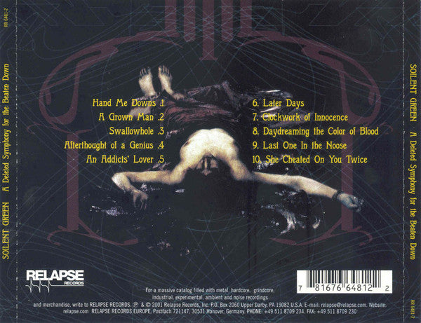 Soilent Green : A Deleted Symphony For The Beaten Down (CD, Album)