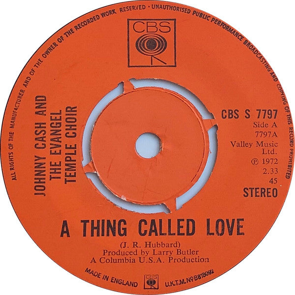 Johnny Cash & The Evangel Temple Choir / Johnny Cash : A Thing Called Love (7", Single, Pus)
